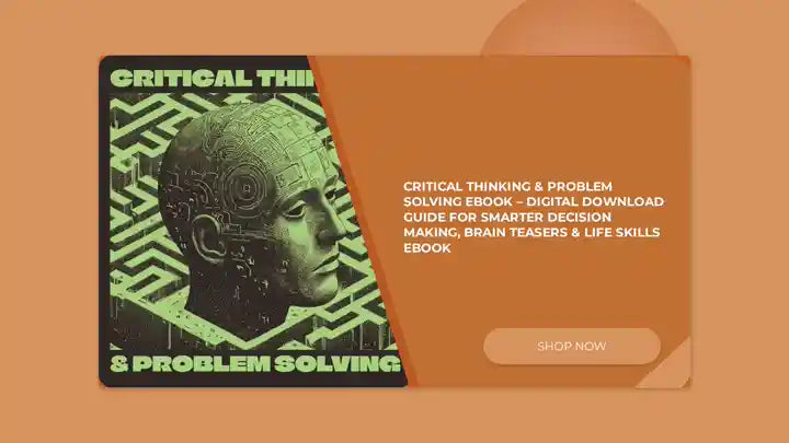 Critical Thinking &amp; Problem Solving eBook &ndash; Digital Download Guide for Smarter Decision Making, Brain Teasers &amp; Life Skills Ebook by@Outfy