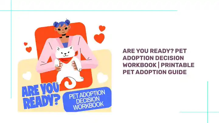 Are You Ready? Pet Adoption Decision Workbook | Printable Pet Adoption Guide by@Outfy